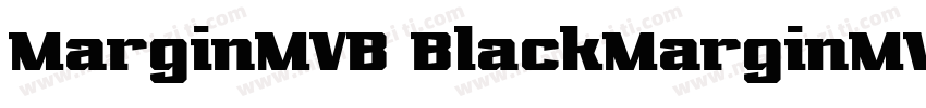 MarginMVB BlackMarginMVB Black字体转换